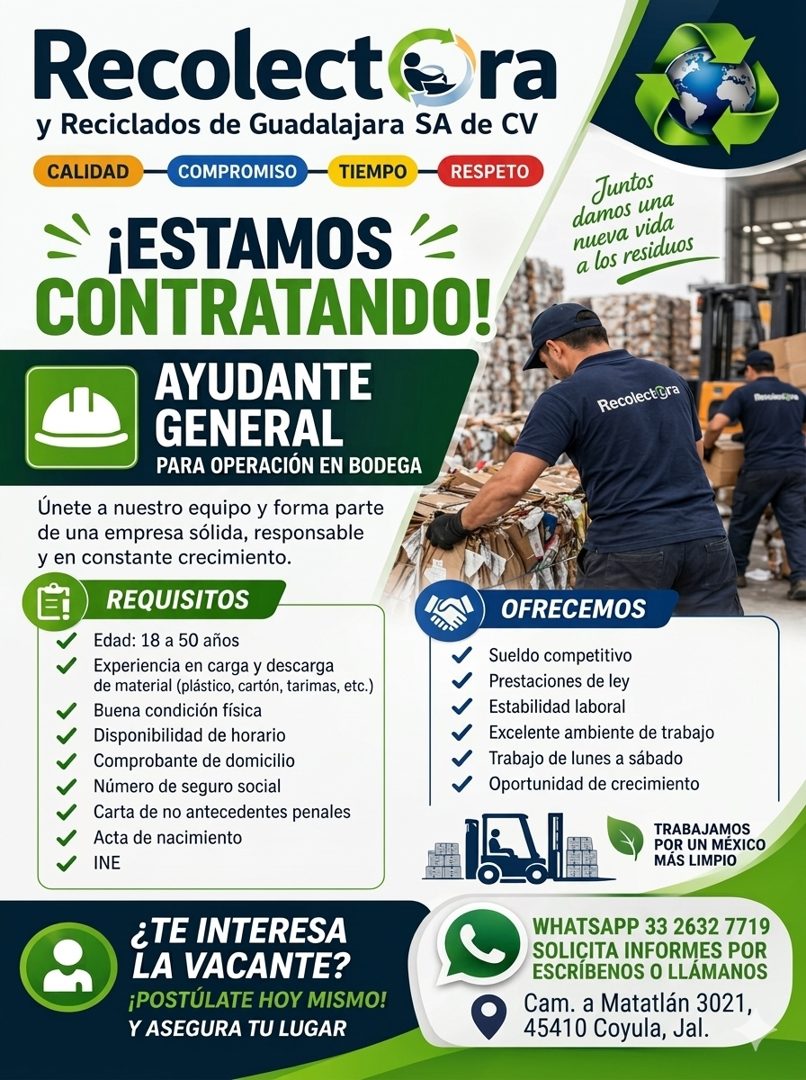 Banner del anuncio de la vacante: Recolect era · y Reciclados de Guadalajara SA de CV · CALIDAD · COMPROMISO · TIEMPO · RESPETO · ¡ESTAMOS · CONTRATANDO! · AYUDANTE · GENERAL