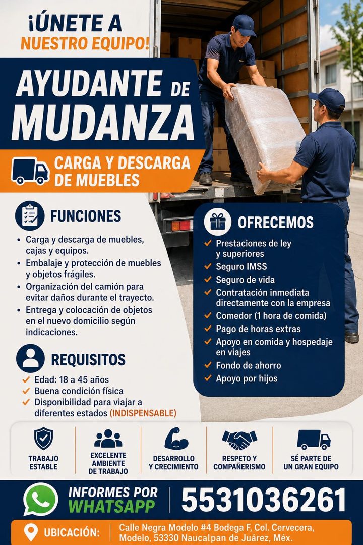 Banner del anuncio de la vacante: ¡ÚNETE A · NUESTRO EQUIPO! · AYUDANTE DE · MUDANZA · CARGA Y DESCARGA · DE MUEBLES · FUNCIONES · • Carga y descarga de muebles, · cajas y eq