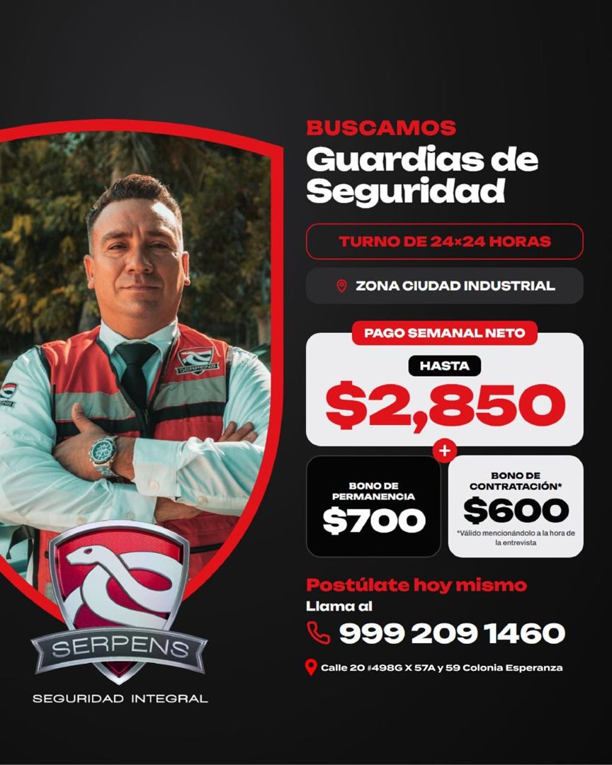 Banner del anuncio de la vacante: BUSCAMOS · Guardias de · Seguridad · TURNO DE 24:24 HORAS · ZONA CIUDAD INDUSTRIAL · PAGO SEMANAL NETO · HASTA · $2,850 · BONO DE · PERMANEN