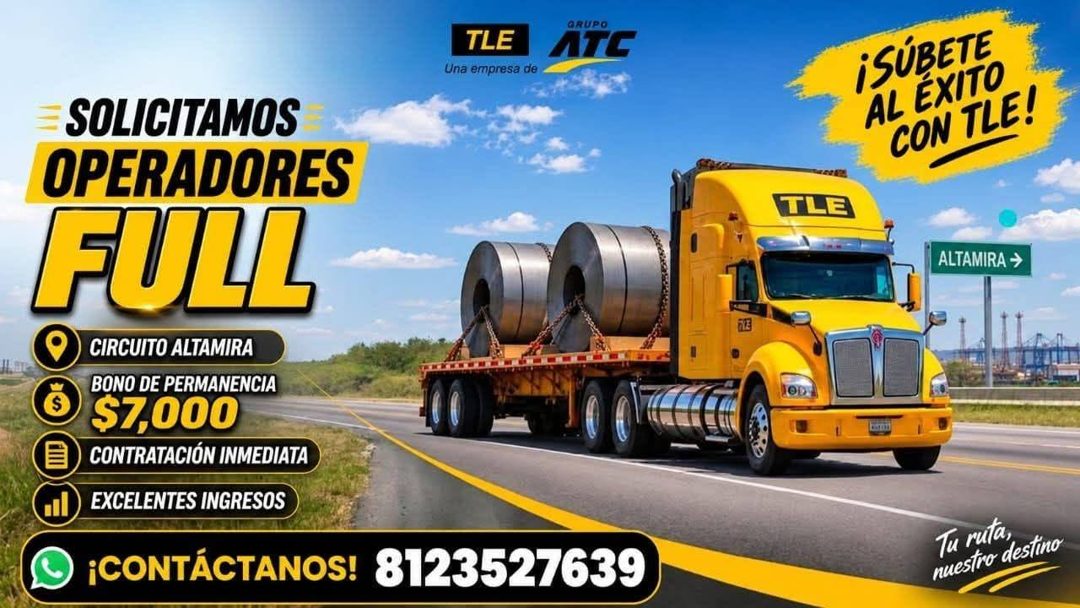 Banner del anuncio de la vacante: TLE · Una empresa de · GRUPO · ATC · SOLICITAMOS · OPERADORES · FULL · CIRCUITO ALTAMIRA · BONO DE PERMANENCIA · $7,000 · CONTRATACIÓN INMED