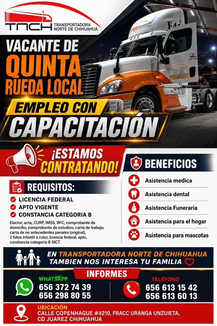 Banner del anuncio de la vacante: TRCH · TRANSPORTADORA · 1 NORTE DE CHIHUAHUA · VACANTE DE · QUINTA · RUEDA LOCAL · EMPLEO CON · CAPACITACIÓN · ¡ESTAMOS · CONTRATANDO! · BEN
