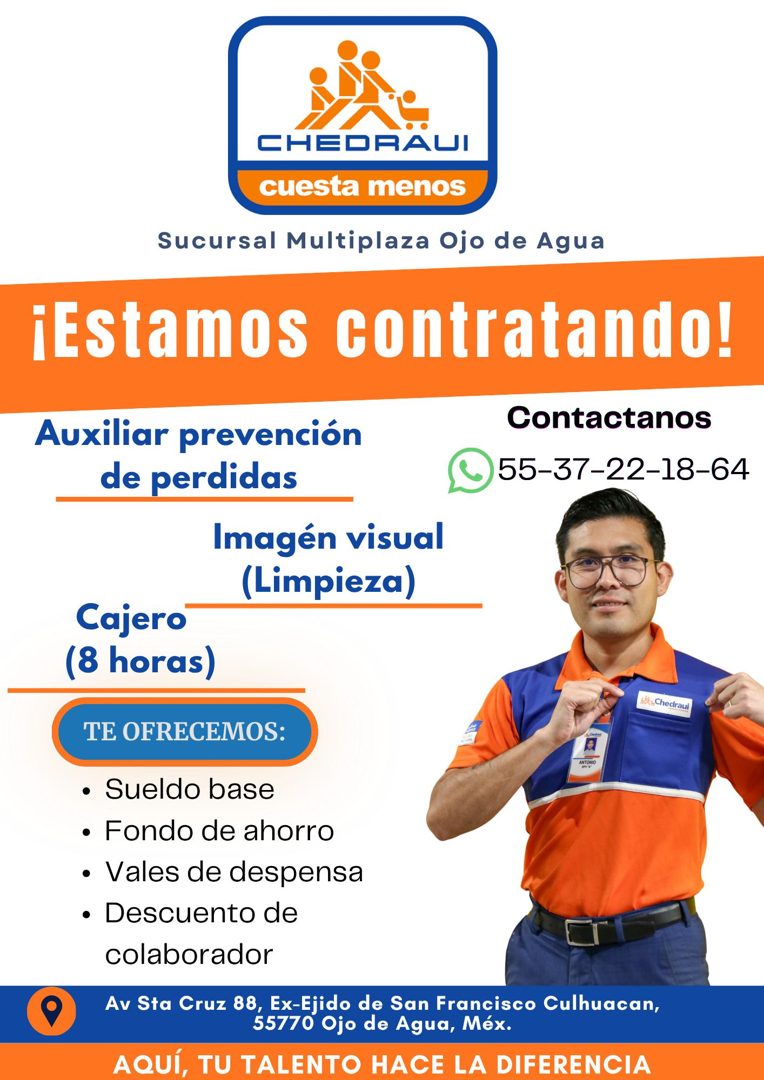 Banner del anuncio de la vacante: CHEDRAUI · cuesta menos · Sucursal Multiplaza Ojo de Agua · ¡Estamos contratando! · Auxiliar prevención · de perdidas · Imagén visual · (Lim
