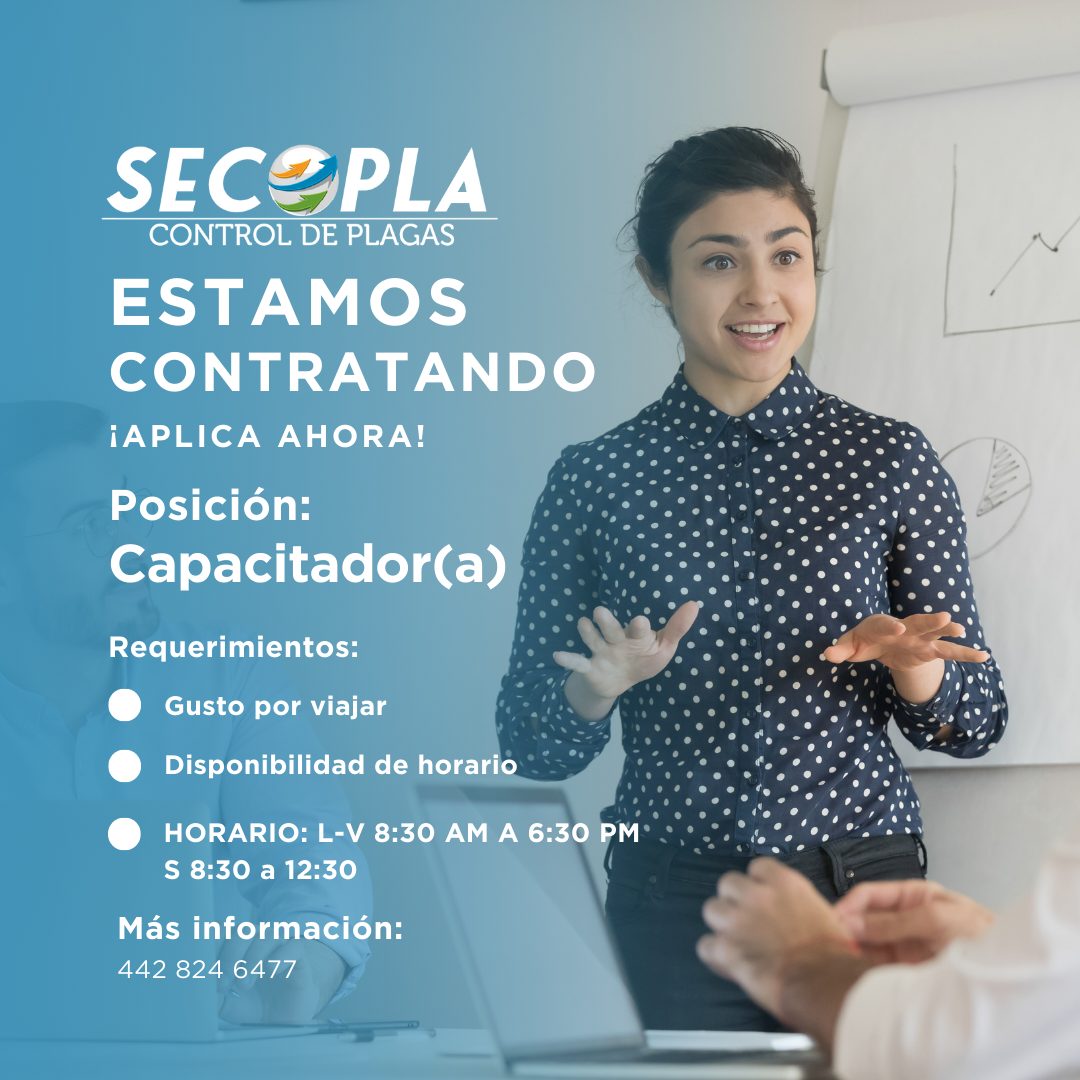 Banner del anuncio de la vacante: SECOPLA · CONTROL DE PLAGAS · ESTAMOS · CONTRATANDO · ¡APLICA AHORA! · Posición: · Capacitador(a) · Requerimientos: · • Gusto por viajar · D