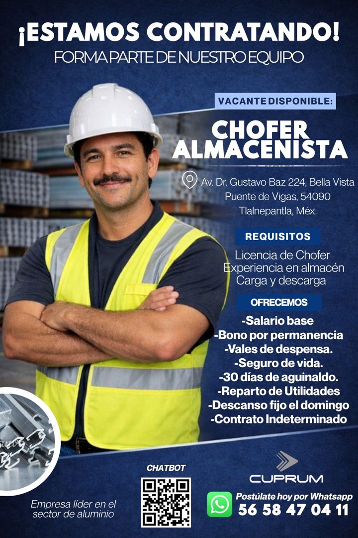 Banner del anuncio de la vacante: ¡ESTAMOS CONTRATANDO! · FORMA PARTE DE NUESTRO EQUIPO · VACANTE DISPONIBLE: · CHOFER · ALMACENISTA · Av. Dr. Gustavo Baz 224, Bella Vista · 