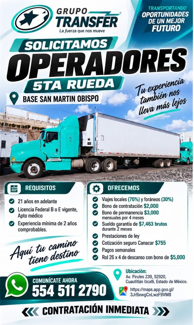 Banner del anuncio de la vacante: GRUPO · TRANSFER · La fuerza que nos mueve · TRANSPORTANDO · OPORTUNIDADES · DE UN MEJOR · FUTURO · SOLICITAMOS · OPERADORES · 5TA RUEDA · 1