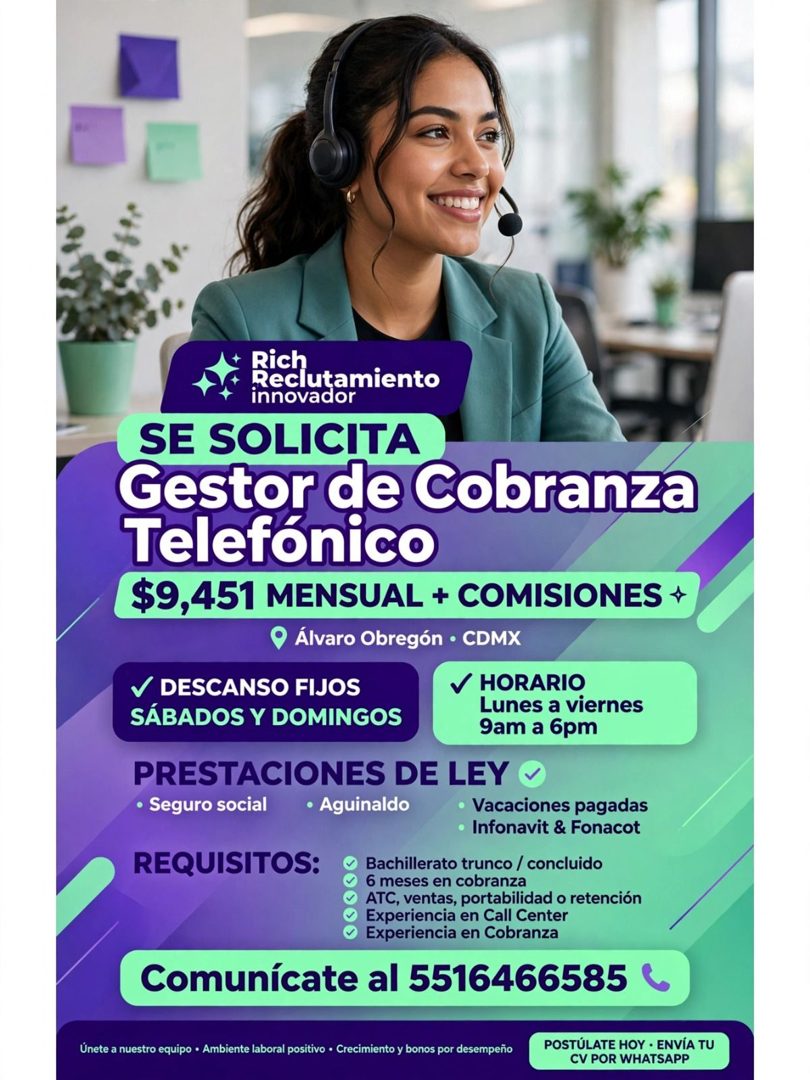 Banner del anuncio de la vacante: Rich · Reclutamiento · innovador · SE SOLICITA · Gestor de Cobranza · Telefónico · $9,451 MENSUAL + COMISIONES + · Álvaro Obregón • CDMX · V