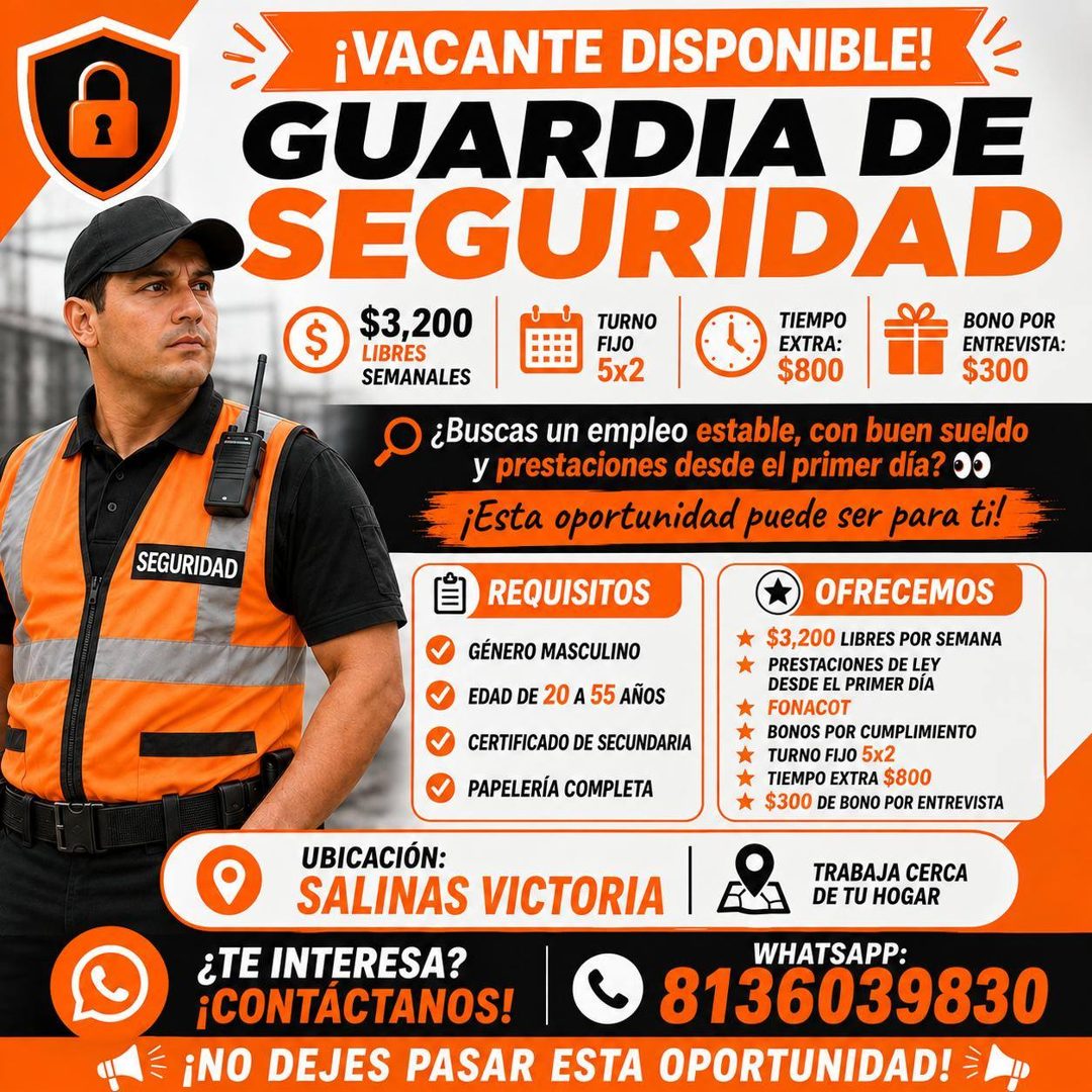 Banner del anuncio de la vacante: ¡VACANTE DISPONIBLE! · GUARDIA DE · SEGURIDAD · $ · $3,200 · LIBRES · SEMANALES · TURNO · FIJO · 5x2 · TIEMPO · EXTRA: · $800 · BONO POR · E