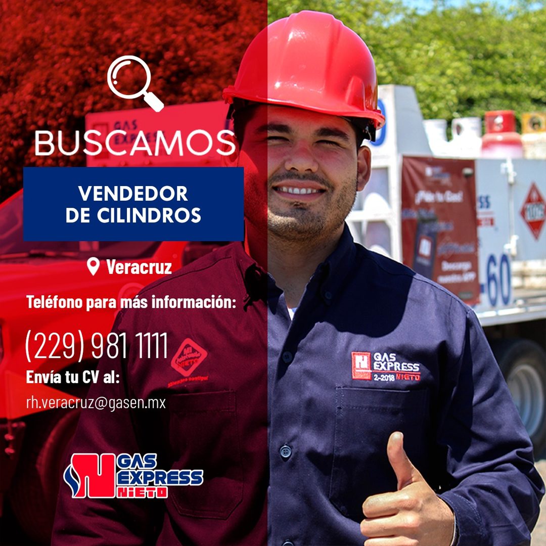 Banner del anuncio de la vacante: BUSCAMOS · VENDEDOR · DE CILINDROS · • Veracruz · Teléfono para más información: · (229) 981 1111 · Envía tu CV al: · rh.veracruz@gasen.mx ·