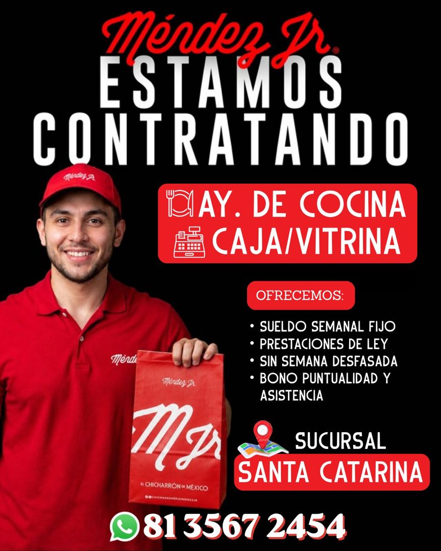 Banner del anuncio de la vacante: Verdes · ESTAMUS · CONTRATANDO · méndez 2 · CIAY. DE COCINA · CAJA/VITRINA · ménde · Mendez Fr · OFRECEMOS: · • SUELDO SEMANAL FIJO · • PRES
