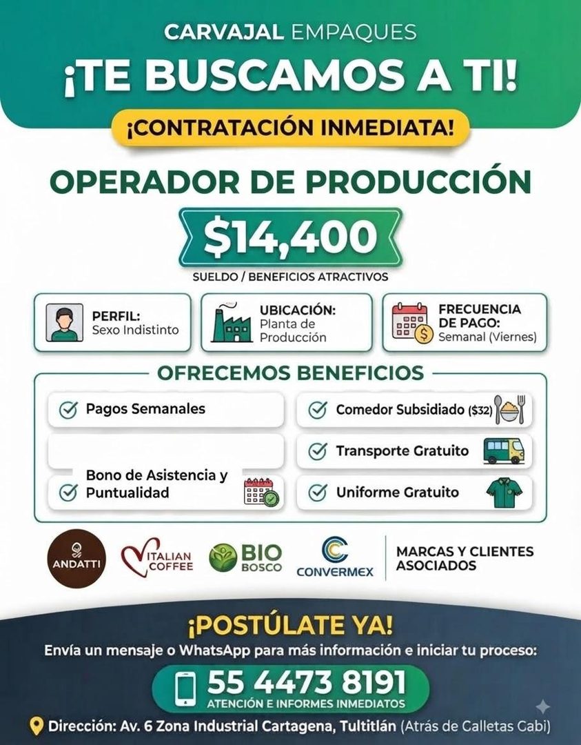 Banner del anuncio de la vacante: CARVAJAL EMPAQUES · ¡TE BUSCAMOS A TI! · ¡CONTRATACIÓN INMEDIATA! · OPERADOR DE PRODUCCIÓN · $14,400 · SUELDO / BENEFICIOS ATRACTIVOS · PERF