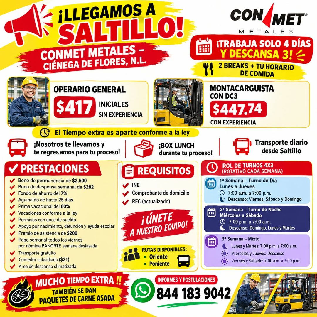 Banner del anuncio de la vacante: ¡LLEGAMOS A · SALTILLO! · CONMET METALES - · CIÉNEGA DE FLORES, N.L. · CON MET® · METALES · ¡TRABAJA SOLO 4 DÍAS · Y DESCANSA 3! · 2 BREAKS 