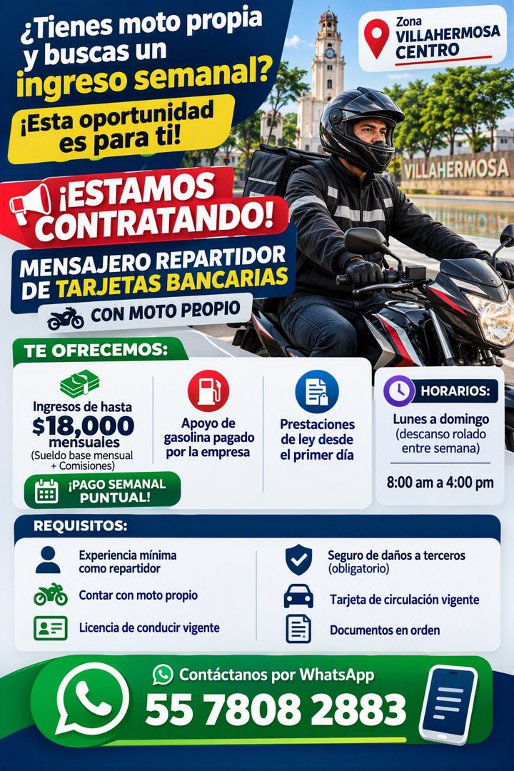 Banner del anuncio de la vacante: ¿Tienes moto propia · y buscas un · ingreso semanal? · ¡Esta oportunidad · es para ti! · ¡ESTAMOS · CONTRATANDO! · MENSAJERO REPARTIDOR · DE
