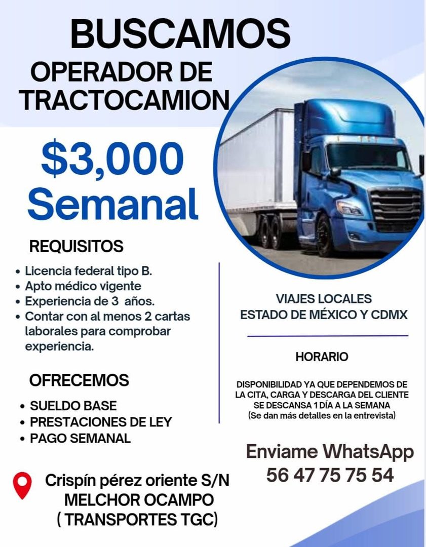 Banner del anuncio de la vacante: BUSCAMOS · OPERADOR DE · TRACTOCAMION · $3,000 · Semanal · REQUISITOS · • Licencia federal tipo B. · • Apto médico vigente · • Experiencia d