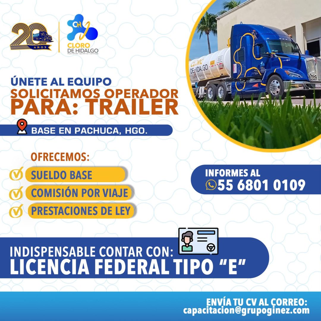 Banner del anuncio de la vacante: CLORO · DE HIDALGO · geimica contire · ÚNETE AL EQUIPO · SOLICITAMOS OPERADOR · PARA: TRAILER · BASE EN PACHUCA, HGO. · OFRECEMOS: · SUELDO 