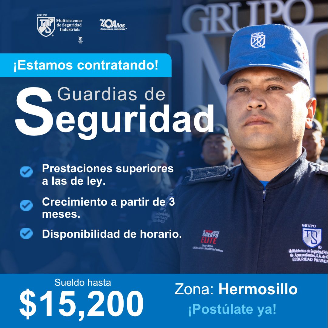 Banner del anuncio de la vacante: Multisistemas · de Seguridad · Industrials · ZOAños · De Ercelencia en Seguridad • · GRUPO · ¡Estamos contratando! · Guardias de · Seguridad