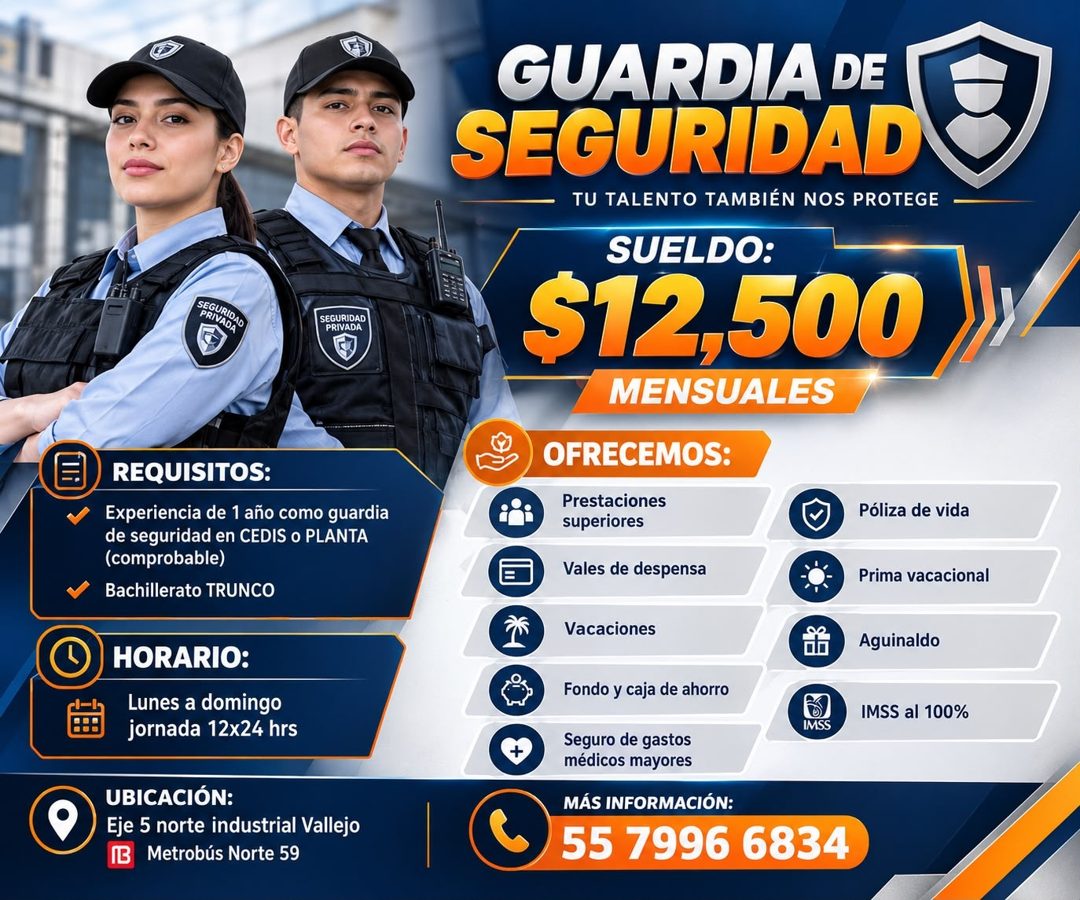 Banner del anuncio de la vacante: SEGURIDAD · PRIVADA · SEGURIDAD · PRIVADA · REQUISITOS: · Experiencia de 1 año como guardia · de seguridad en CEDIS o PLANTA · (comprobable)