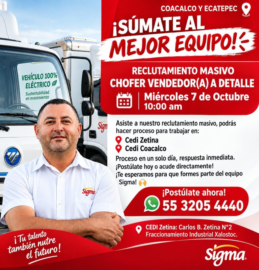 Banner del anuncio de la vacante: VEHÍCULO 100% · ELÉCTRICO · Sustentabilidad · en movimiento · Sign · Sigma · i Tu talento · también nutre · el futuro! · COACALCO Y ECATEPEC