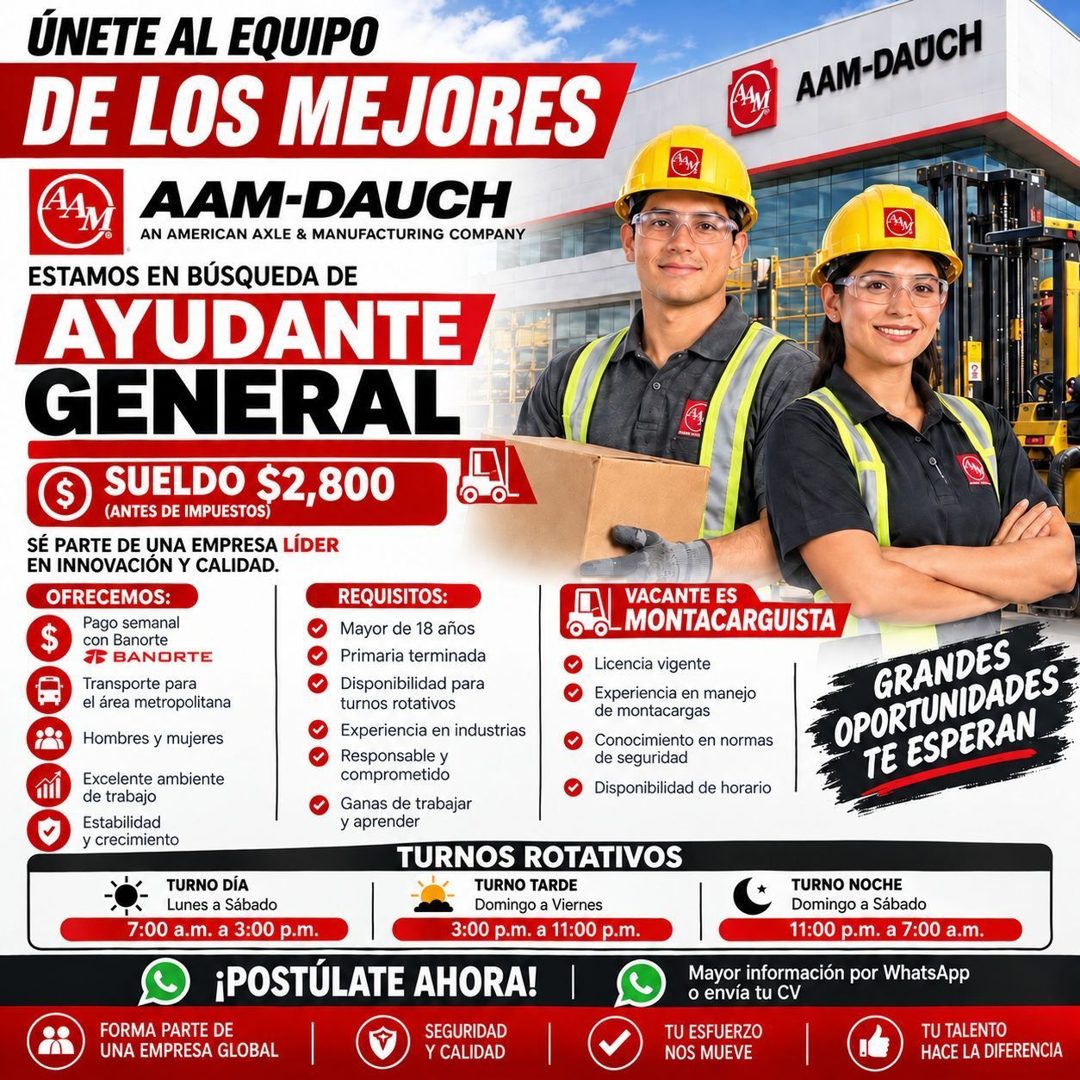 Banner del anuncio de la vacante: ÚNETE AL EQUIPO · DE LOS MEJORES · AAM · AAM · AAM-DAUCH · AN AMERICAN AXLE & MANUFACTURING COMPANY · ESTAMOS EN BÚSQUEDA DE · AYUDANTE · GE