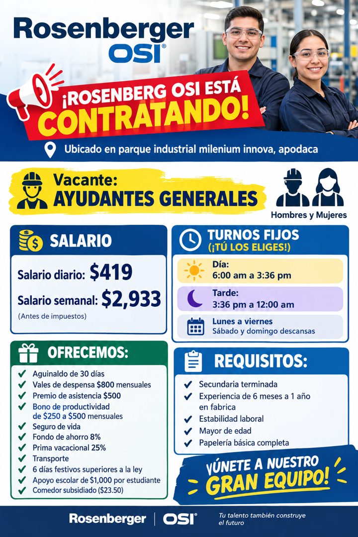 Banner del anuncio de la vacante: Rosenberger · OSI® · ¡ROSENBERG OSI ESTÁ · CONTRATANDO! · Ubicado en parque industrial milenium innova, apodaca · Vacante: · AYUDANTES GENER