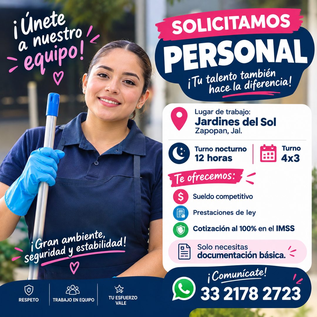 Banner del anuncio de la vacante: ¡Únete · a nuestro · = equipo! · ¡Gran ambiente, · seguridad y estabilidad! · RESPETO · TRABAJO EN EQUIPO · TU ESFUERZO · VALE · SOLICITAMOS