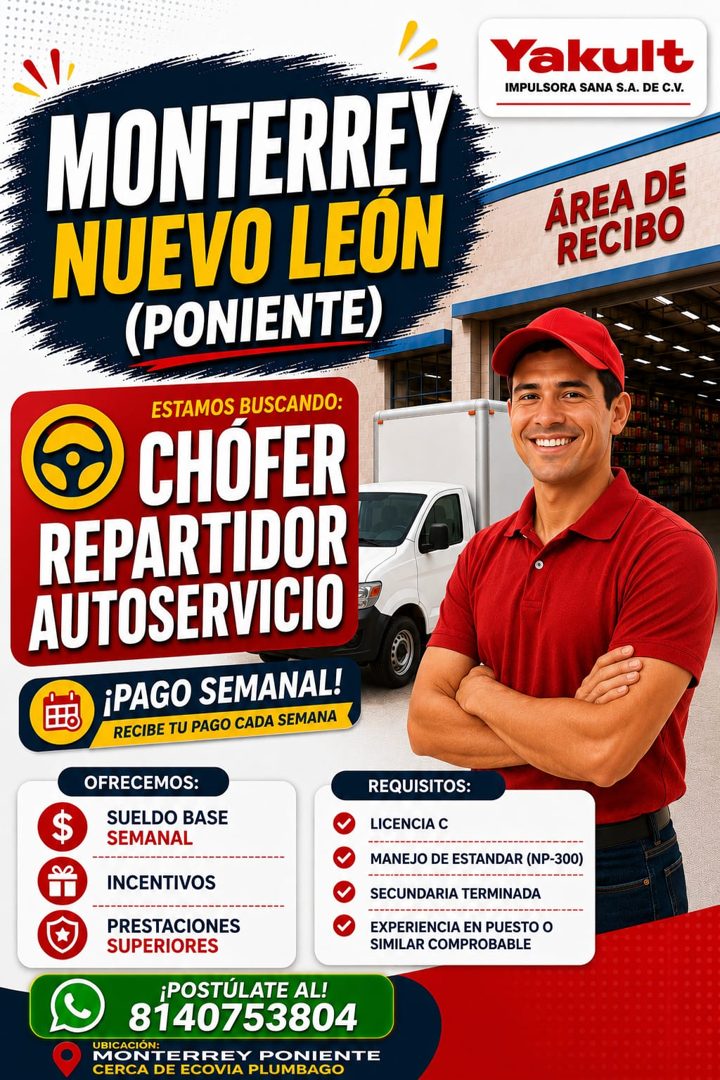Banner del anuncio de la vacante: Yakult · IMPULSORA SANA S.A. DE C.V. · MONTERREY · NUEVO LEON · (PONIENTE) · ÁREA DE · RECIBO · ESTAMOS BUSCANDO: · CHOFER · REPARTIDOR · AU