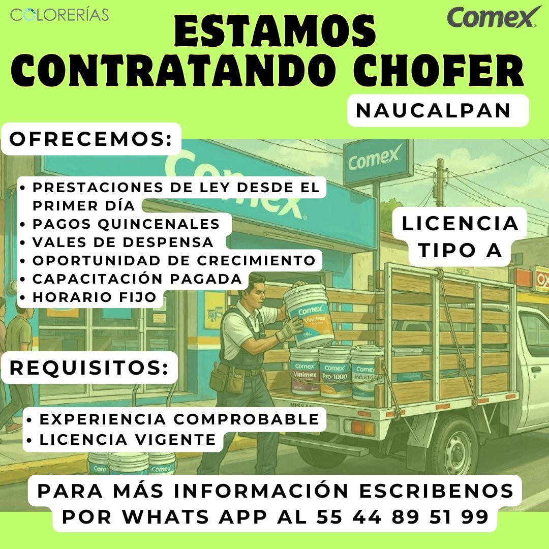 Banner del anuncio de la vacante: CLORERIAS · ESTAMOS · Comex. · CONTRATANDO CHOFER · NAUCALPAN · OFRECEMOS: · Comex · • PRESTACIONES DE LEY DESDE EL · PRIMER DÍA · • PAGOS Q