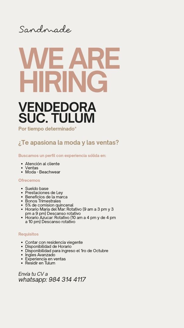 Banner del anuncio de la vacante: Sandmade · WE ARE · HIRING · VENDEDORA · SUC. TULUM · Por tiempo determinado* · ¿Te apasiona la moda y las ventas? · Buscamos un perfil con 