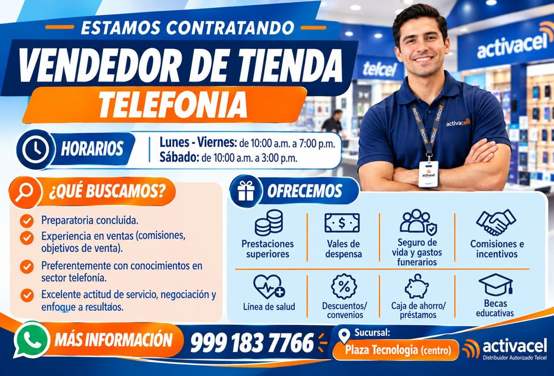 Banner del anuncio de la vacante: ESTAMOS CONTRATANDO · VENDEDOR DE TIENDA · TELEFONIA · HORARIOS · Lunes - Viernes: de 10:00 a.m. a 7:00 p.m. · Sábado: de 10:00 a.m. a 3:00 