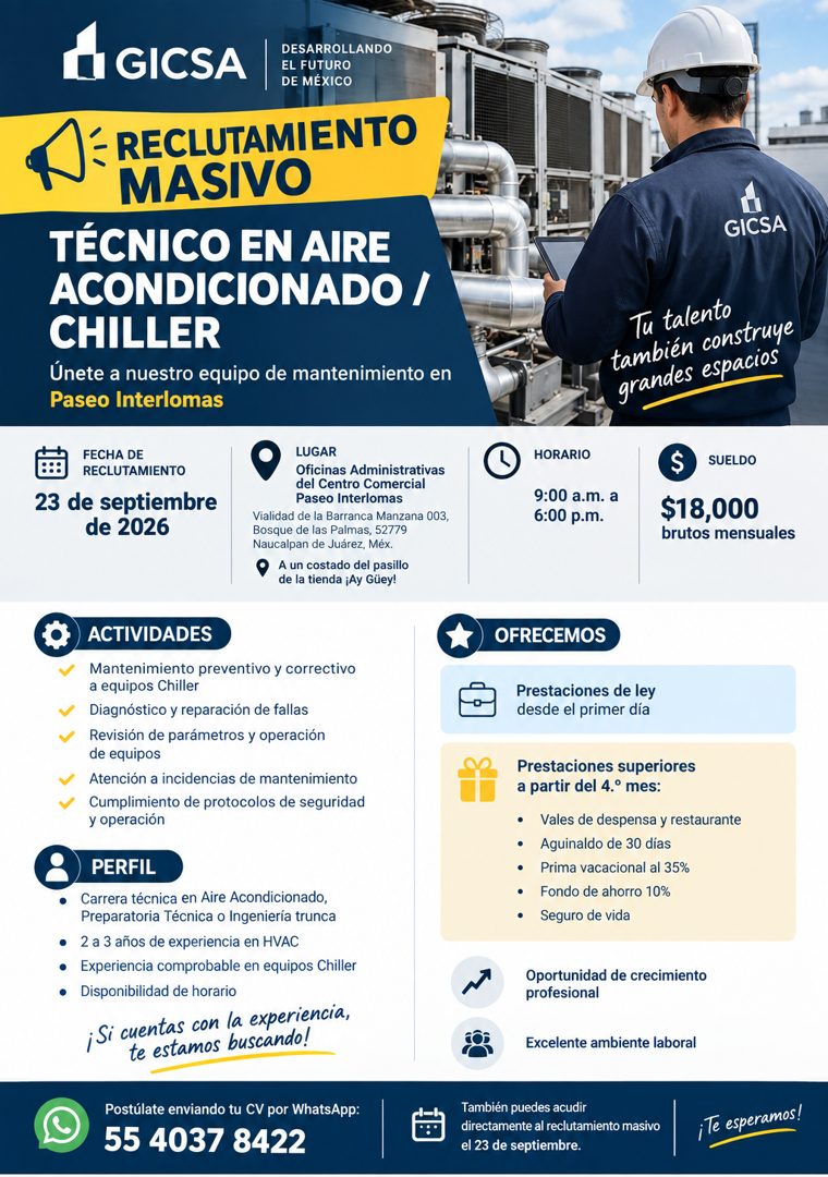 Banner del anuncio de la vacante: I GICSA · DESARROLLANDO · EL FUTURO · DE MÉXICO · - RECLUTAMIENTO · MASIVO · TÉCNICO EN AIRE · ACONDICIONADO / · CHILLER · Únete a nuestro e
