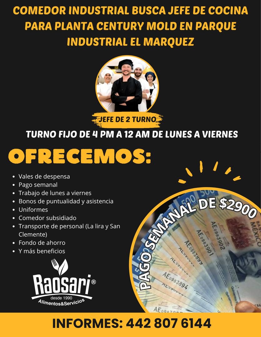 Banner del anuncio de la vacante: COMEDOR INDUSTRIAL BUSCA JEFE DE COCINA · PARA PLANTA CENTURY MOLD EN PARQUE · INDUSTRIAL EL MARQUEZ · JEFE DE 2 TURNO · TURNO FIJO DE 4 PM 