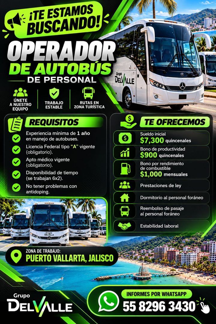 Banner del anuncio de la vacante: ¡TE ESTAMOS · BUSCANDO! · OPERADOR · DE AUTOBUS · - DE PERSONAL · DELVALLE · ÚNETE · A NUESTRO · EQUIPO · TRABAJO · ESTABLE · RUTAS EN · ZON