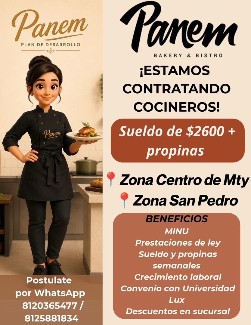 Banner del anuncio de la vacante: Panem · PLAN DE DESARROLLO · -Panem · Postulate · por WhatsApp · 8120365477 / · 8125881834 · Panem · BAKERY & BISTRO · ¡ESTAMOS · CONTRATAND