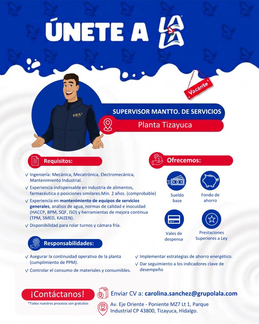 Banner del anuncio de la vacante: ÚNETE A LA · Vacante · -LALA" · SUPERVISOR MANTTO. DE SERVICIOS · Planta Tizayuca · Requisitos: · V Ingeniería: Mecánica, Mecatrónica, Elect