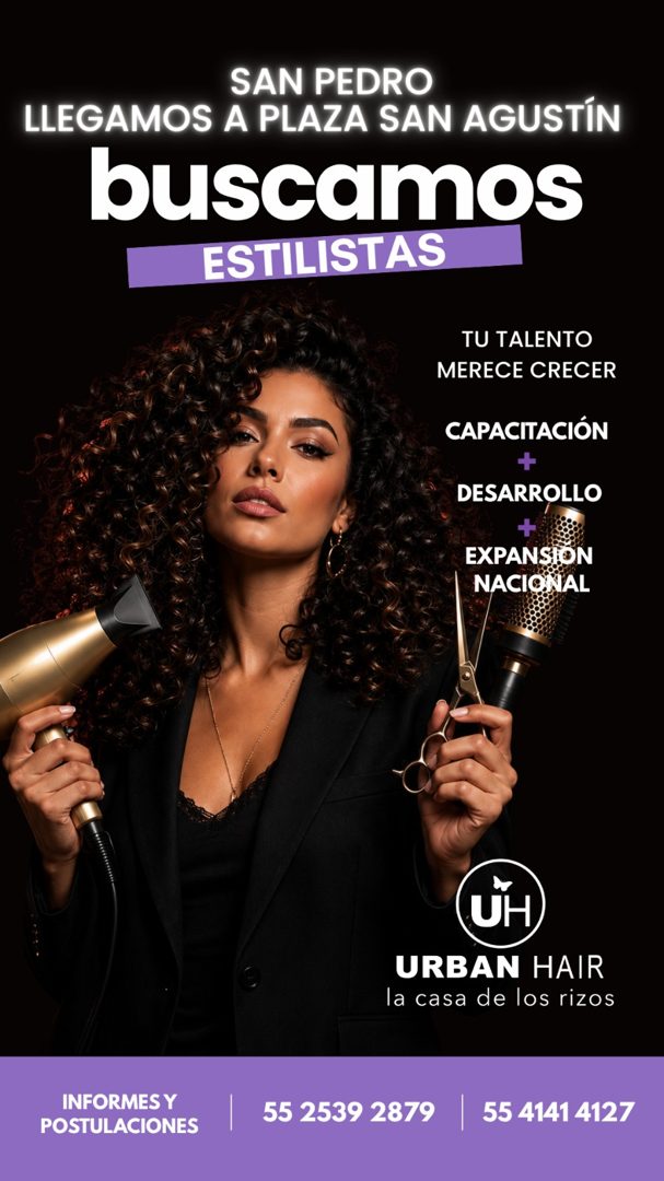 Banner del anuncio de la vacante: SAN PEDRO · LLEGAMOS A PLAZA SAN AGUSTÍN · buscamos · ESTILISTAS · TU TALENTO · MERECE CRECER · CAPACITACIÓN · + · DESARROLLO · + · EXPANSIO