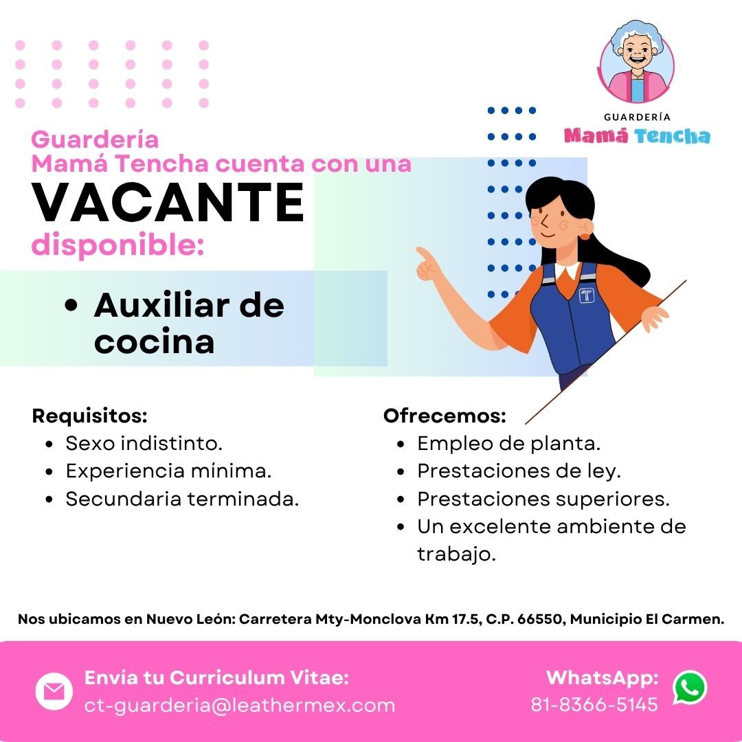 Banner del anuncio de la vacante: Guardería · Mamá Tencha cuenta con una · VACANTE · disponible: · • Auxiliar de · cocina · GUARDERÍA · Mamá Tencha · Requisitos: · • Sexo ind