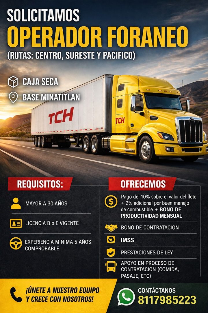 Banner del anuncio de la vacante: SOLICITAMOS · OPERADOR FORANEO · (RUTAS: CENTRO, SURESTE Y PACIFICO) · CAJA SECA · BASE MINATITLAN · TCH · TCH · REQUISITOS: · MAYOR A 30 AÑ