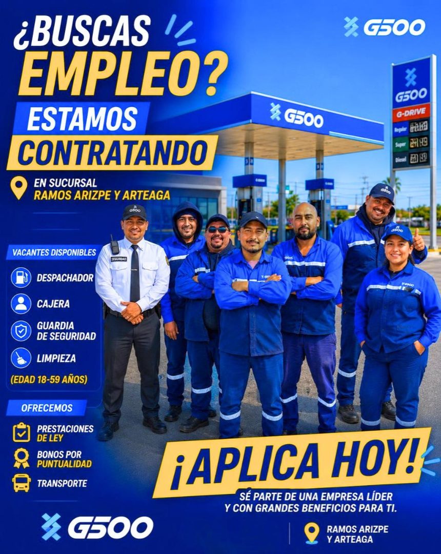 Banner del anuncio de la vacante: ¿BUSCAS · EMPLEO? · ESTAMOS · CONTRATANDO · EN SUCURSAL · RAMOS ARIZPE Y ARTEAGA · 2 G500 · ¾ 6500 · G500 · G-DRIVE · Biel AD B2 · VACANTES 