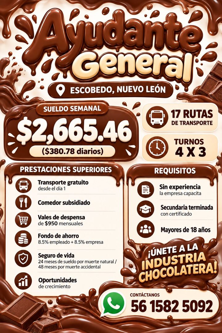 Banner del anuncio de la vacante: VA yudante · General: · ESCOBEDO, NUEVO LEÓN · SUELDO SEMANAL · $2,665.46 · ($380.78 diarios) · 17 RUTAS · DE TRANSPORTE · TURNOS · 4X3 · PR