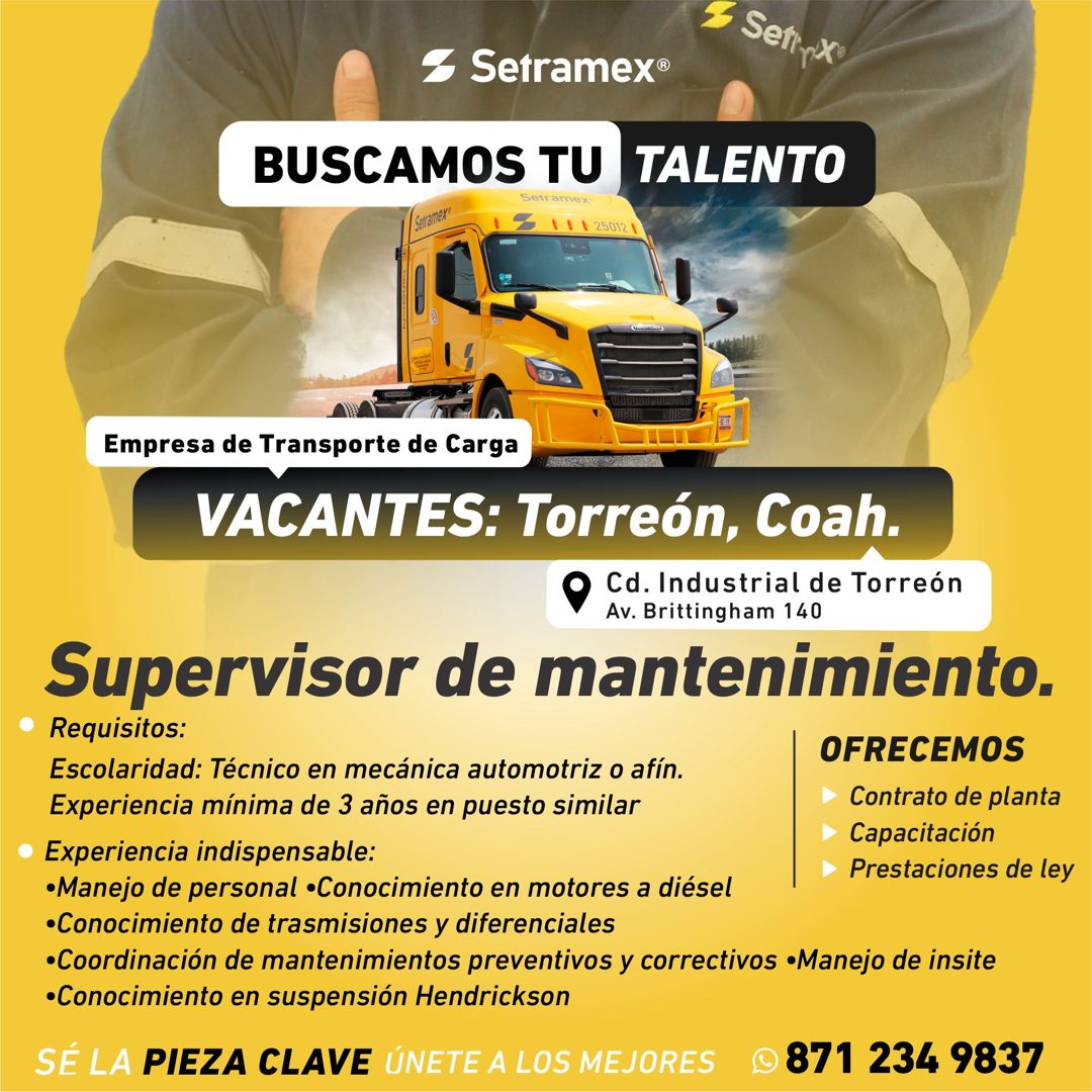 Banner del anuncio de la vacante: & Setramex® · BUSCAMOS TU TALENTO · Setramex · Setramex® · 1 1 | 25012 \ · Empresa de Transporte de Carga · VACANTES: Torreón, Coah. · Cd. I