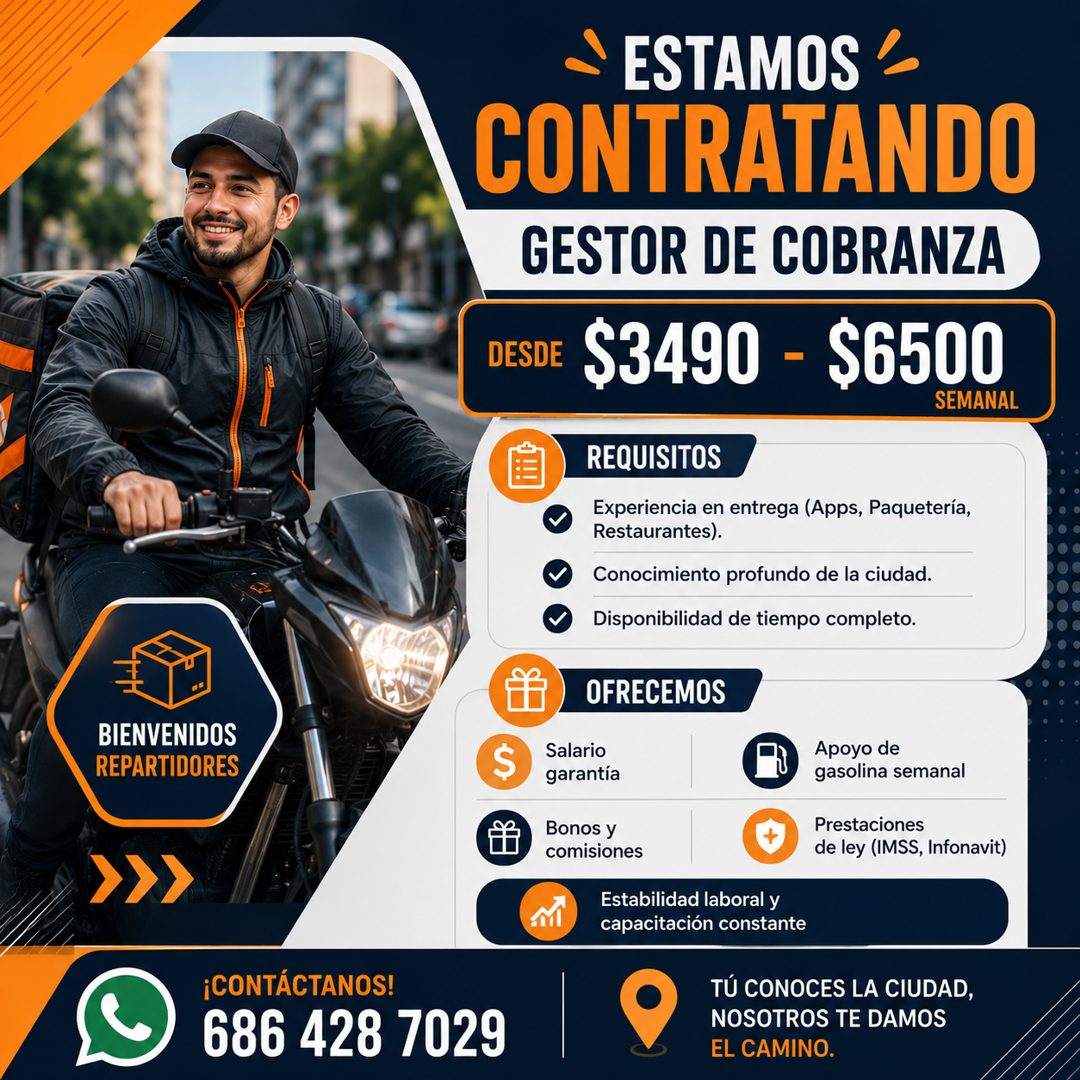 Banner del anuncio de la vacante: ESTAMOS '- · CONTRATANDO · GESTOR DE COBRANZA · DESDE · $3490 - $6500 · SEMANAL · REQUISITOS · Experiencia en entrega (Apps, Paquetería, · R