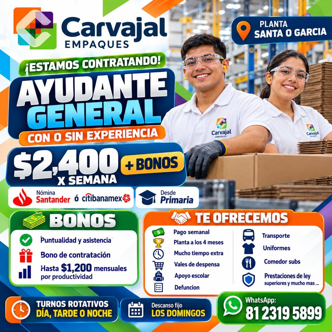 Banner del anuncio de la vacante: Carvajal · EMPAQUES · ¡ESTAMOS CONTRATANDO! · AYUDANTE · GENERAL · CON O SIN EXPERIENCIA · $2,400 € BONOS · X SEMANA · Nómina · Santander ó 