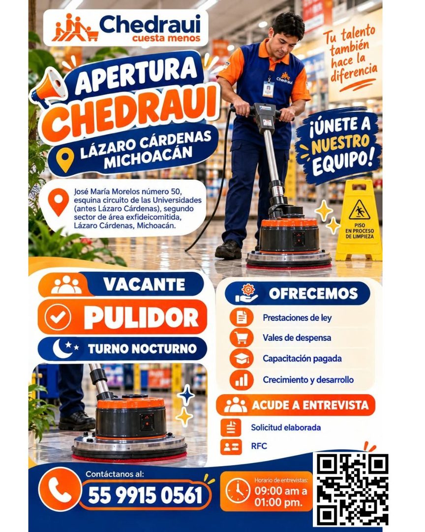 Banner del anuncio de la vacante: Chedraui · cuesta menos · APERTURA · CHEDRAUT · LÁZARO CÁRDENAS · MICHOACÁN · José María Morelos número 50, · esquina circuito de las Univer