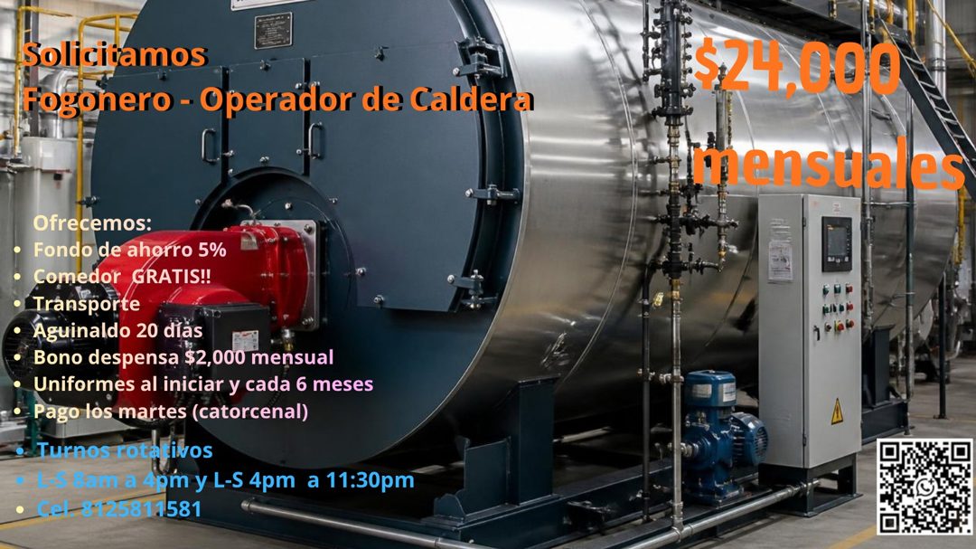 Banner del anuncio de la vacante: Solicitamos · Fogonero - Operador de Caldera · Ofrecemos: · • Fondo de ahorro 5% · • Comedor GRATIS!! · • Transporte · • Aguinaldo 20 días ·