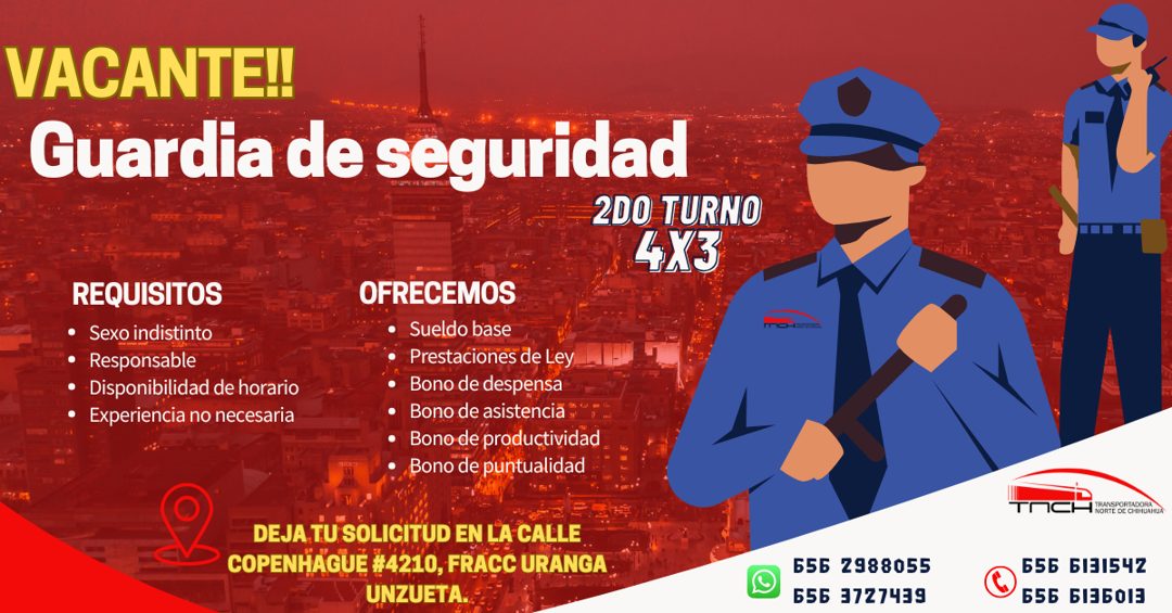 Banner del anuncio de la vacante: VACANTE!! · Guardia de seguridad · 2DO TURNO · 4X3 · REQUISITOS · • Sexo indistinto · • Responsable · • Disponibilidad de horario · • Experi