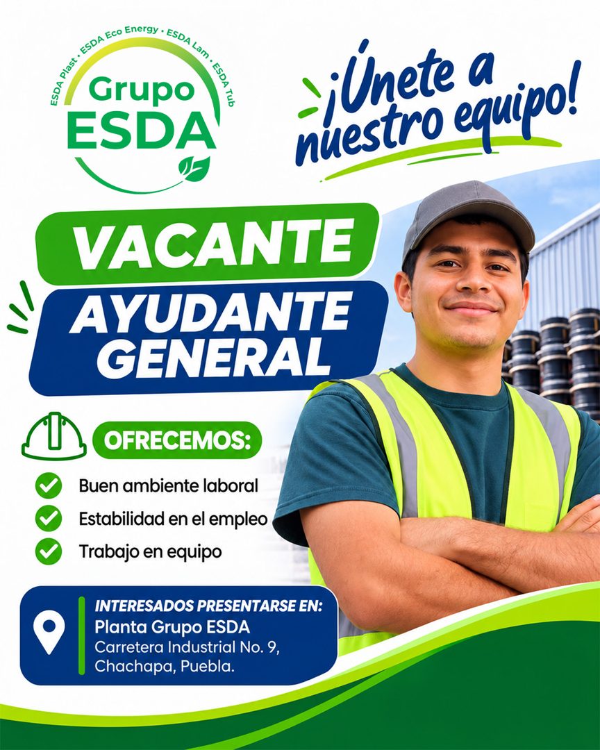 Banner del anuncio de la vacante: Grupo · ESDA · ¡Únete a · nuestro equipo! · VACANTE · AYUDANTE · GENERAL · OFRECEMOS: · Buen ambiente laboral · Estabilidad en el empleo · T