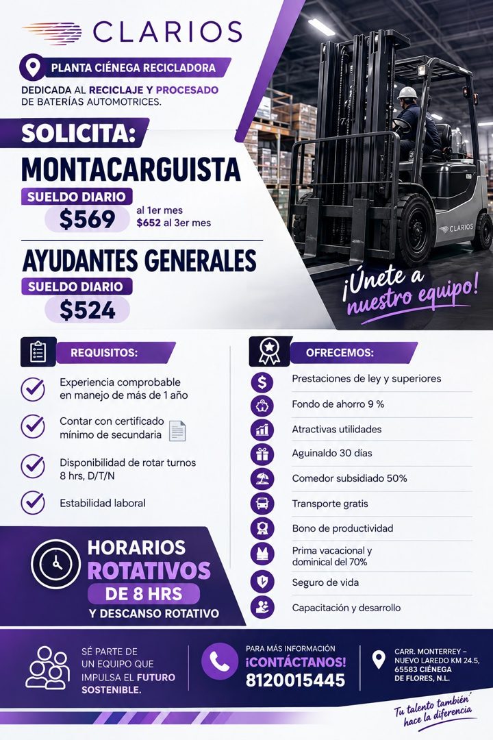 Banner del anuncio de la vacante: CLARIOS · PLANTA CIÉNEGA RECICLADORA · DEDICADA AL RECICLAJE Y PROCESADO · DE BATERÍAS AUTOMOTRICES. · SOLICITA: · MONTACARGUISTA · SUELDO D