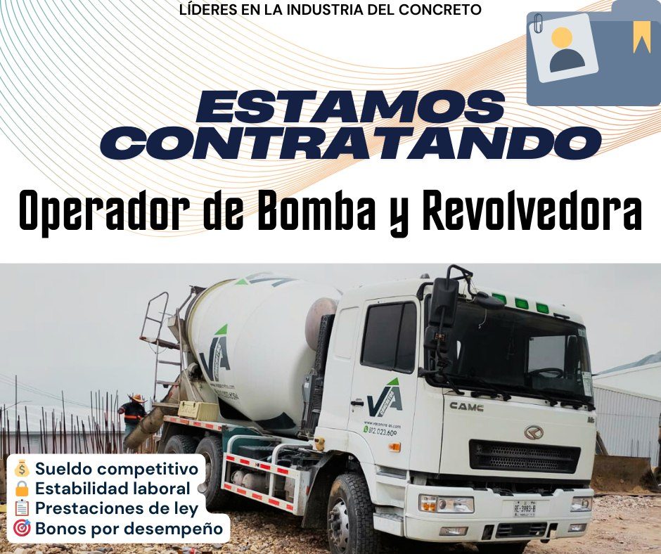 Banner del anuncio de la vacante: LÍDERES EN LA INDUSTRIA DEL CONCRETO · ESTAMOS · CONTRATANDO · Operador de Bomba y Revolvedora · CAME · 0812.023.600 · Sueldo competitivo · 