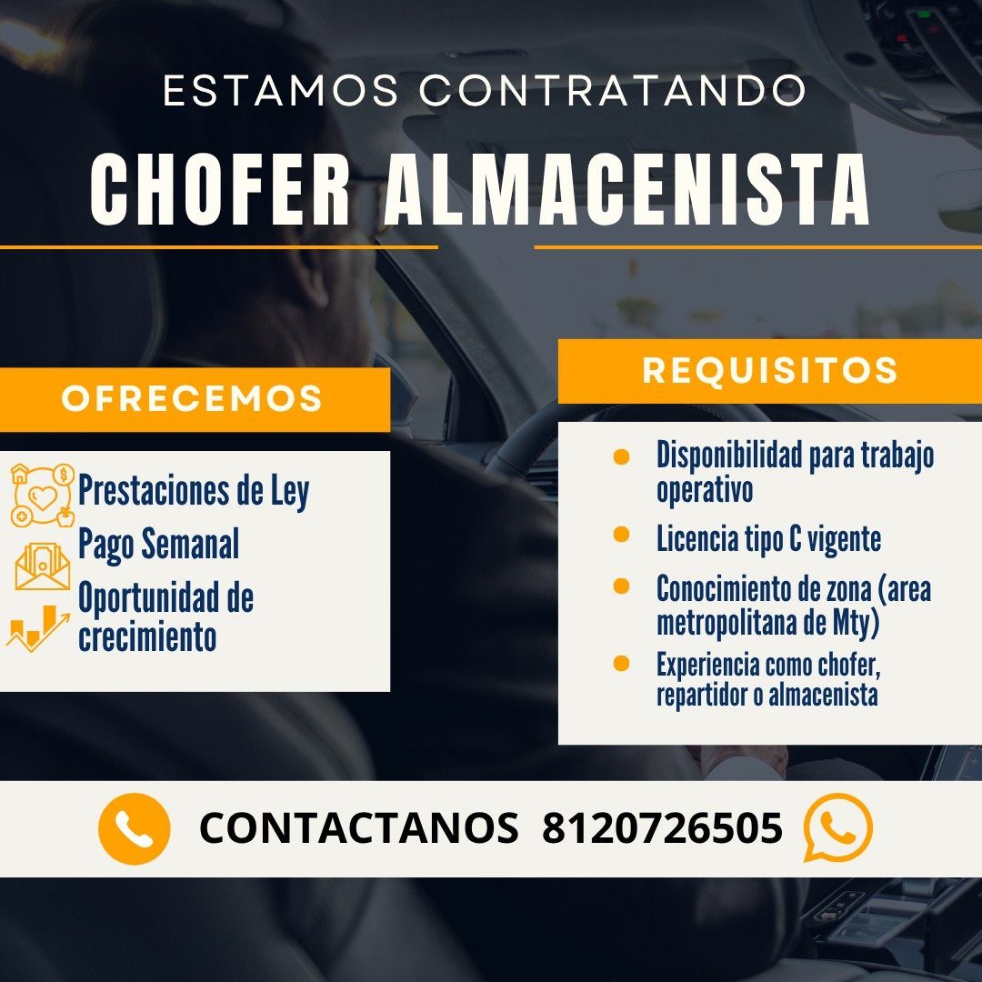 Banner del anuncio de la vacante: ESTAMOS CONTRATANDO · CHOFER ALMACENISTA · OFRECEMOS · Prestaciones de Ley · Pago Semanal · Oportunidad de · crecimiento · REQUISITOS · • Di