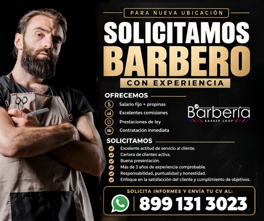 Banner del anuncio de la vacante: PARA NUEVA UBICACIÓN · SOLICITAMOS · BARBERO · CON EXPERIENCIA · OFRECEMOS · Salario fijo + propinas · Excelentes comisiones · Barbería · BA