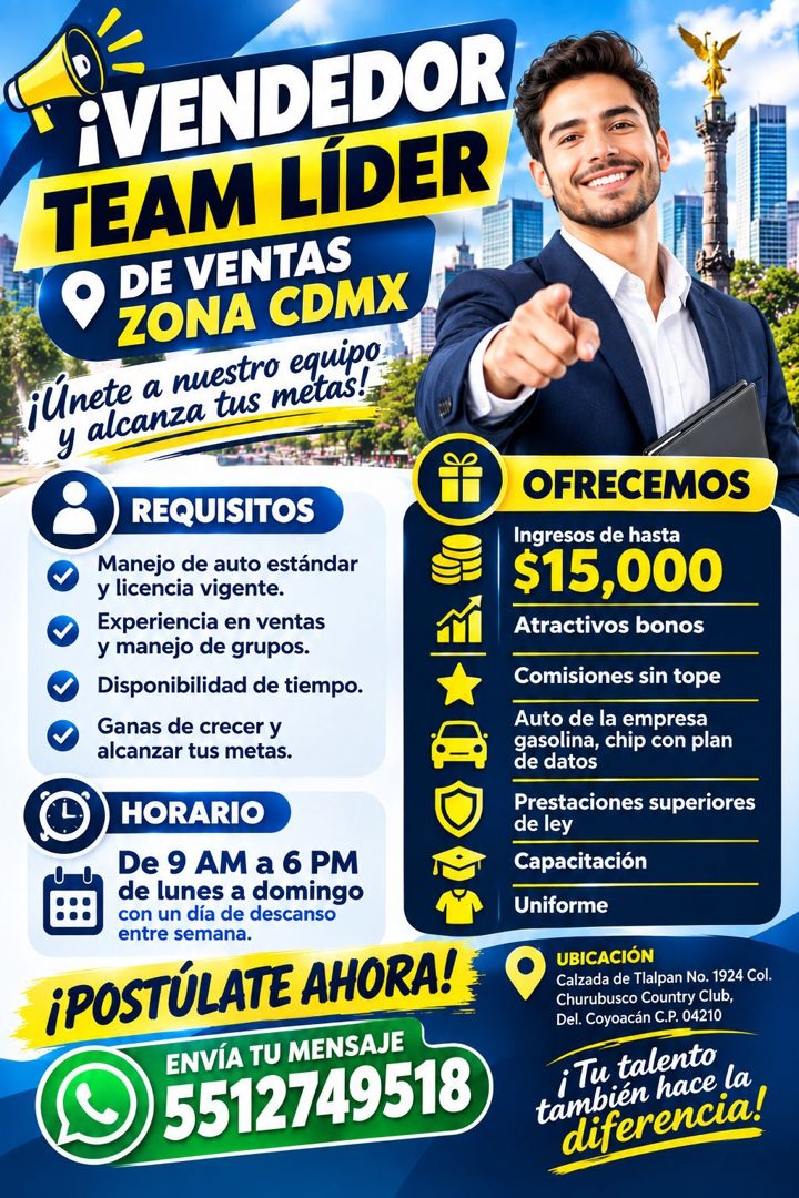 Banner del anuncio de la vacante: ¡VENDEDOR · TEAM LÍDER · DE VENTAS · ZONA CDMX · ¡llnete a nuestro equipo · y alcanza tus metas! · REQUISITOS · Manejo de auto estándar · y 